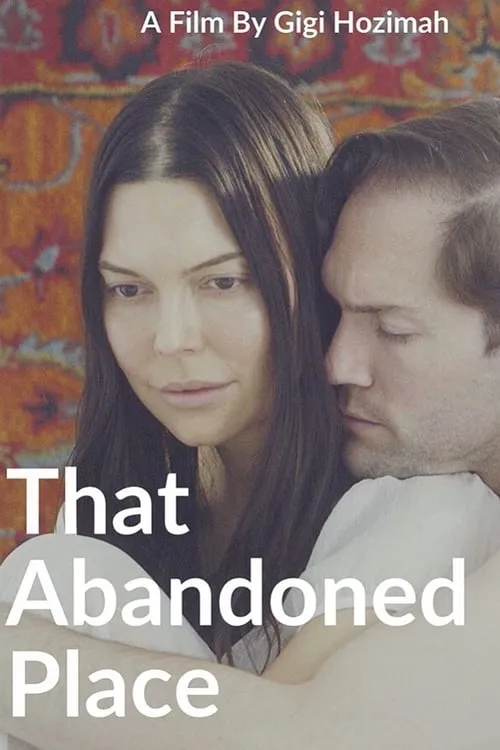 That Abandoned Place (movie)