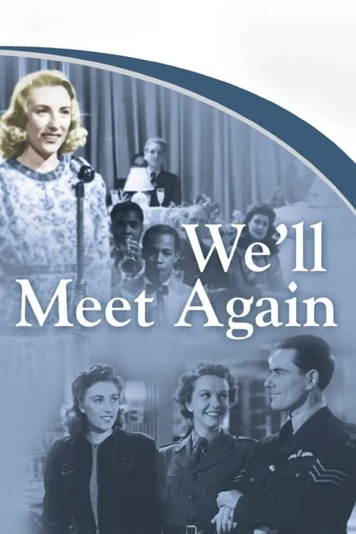 We'll Meet Again (movie)