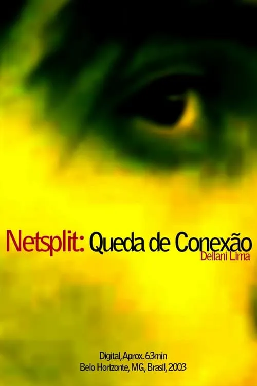 Netsplit: Queda de Conexão (фильм)