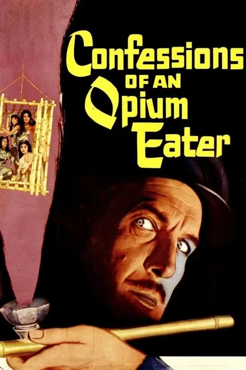 Confessions of an Opium Eater (фильм)