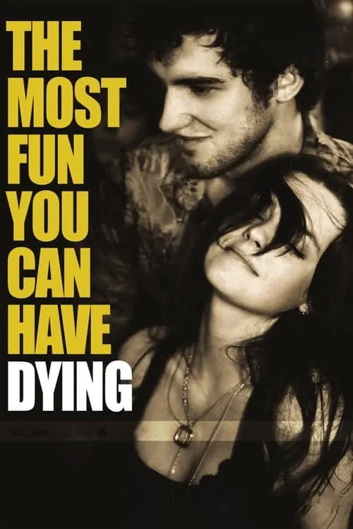 The Most Fun You Can Have Dying (movie)