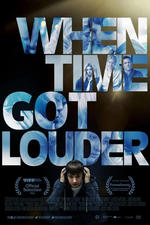 When Time Got Louder (movie)
