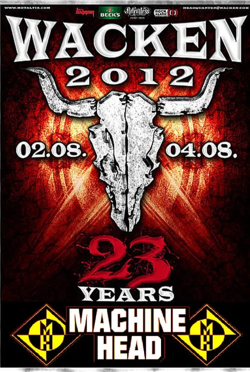 Machine Head: [2012] Live at Wacken Open Air (movie)