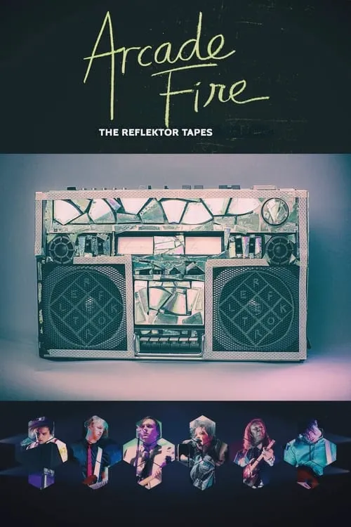 Arcade Fire - The Reflektor Tapes (movie)