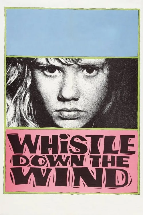 Whistle Down the Wind (movie)
