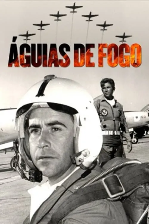 Águias de Fogo (сериал)