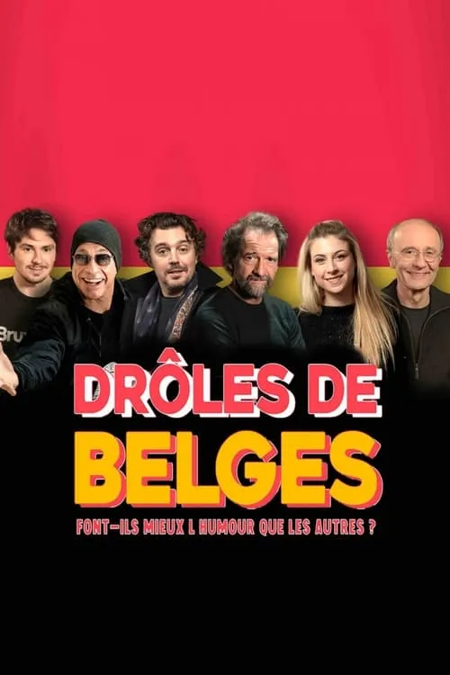 Drôles de Belges : font-ils mieux l'humour que les autres