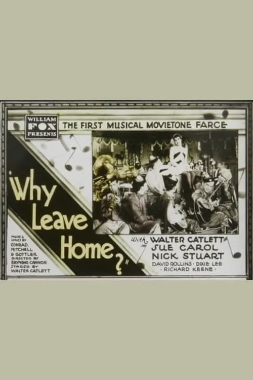 Why Leave Home?