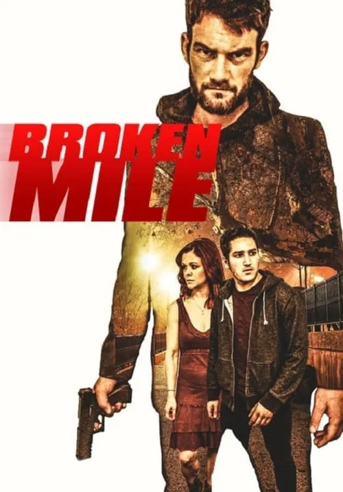 Broken Mile (фильм)