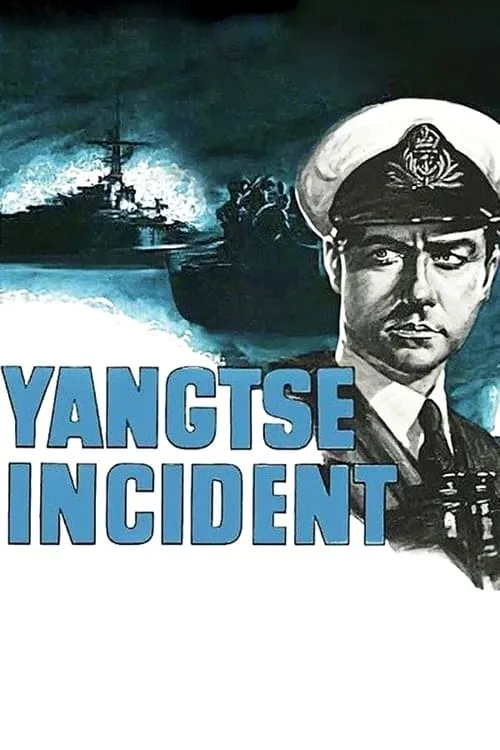 Yangtse Incident: The Story of H.M.S. Amethyst (movie)