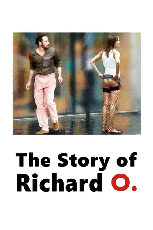 The Story of Richard O (movie)