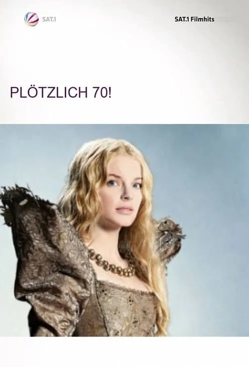 Plötzlich 70! (фильм)