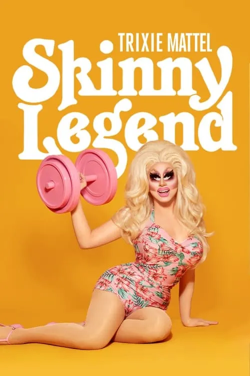 Trixie Mattel: Skinny Legend