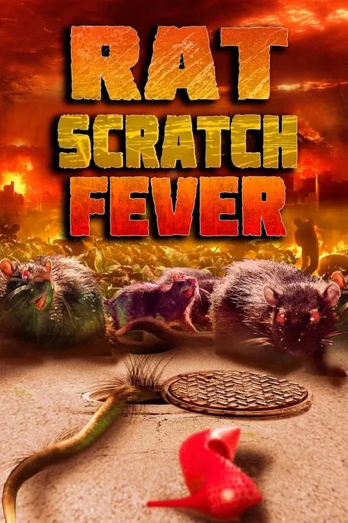 Rat Scratch Fever (фильм)