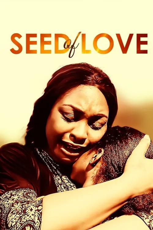 Seed of Love (фильм)