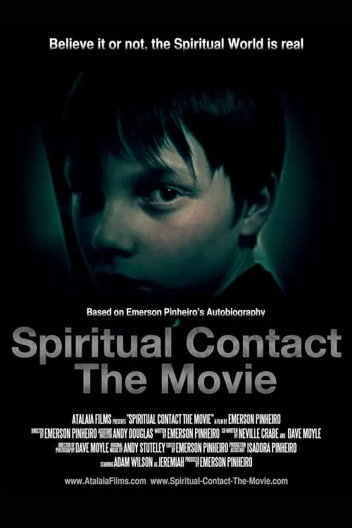 Spiritual Contact: The Movie (movie)