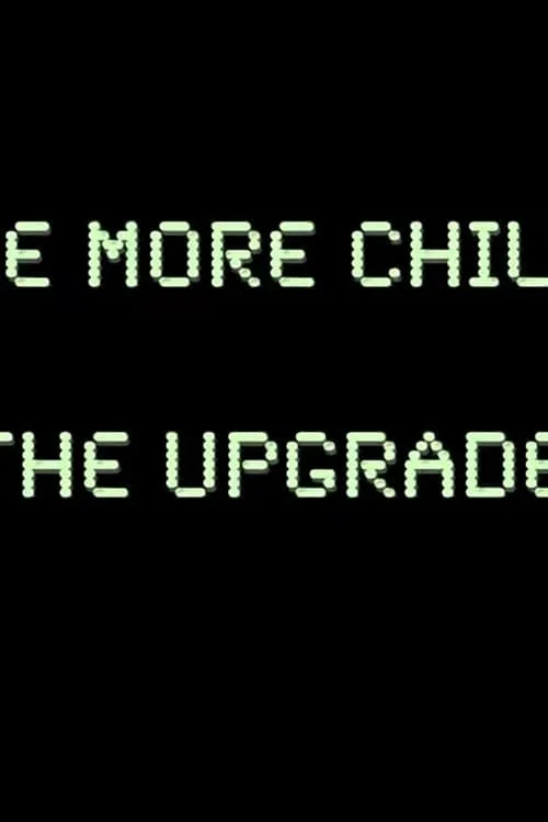 Be More Chill: The Upgrade (series)