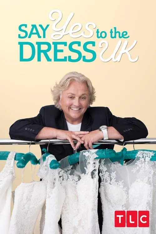 Say Yes to the Dress UK (сериал)