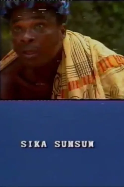 Sika Sunsum (movie)