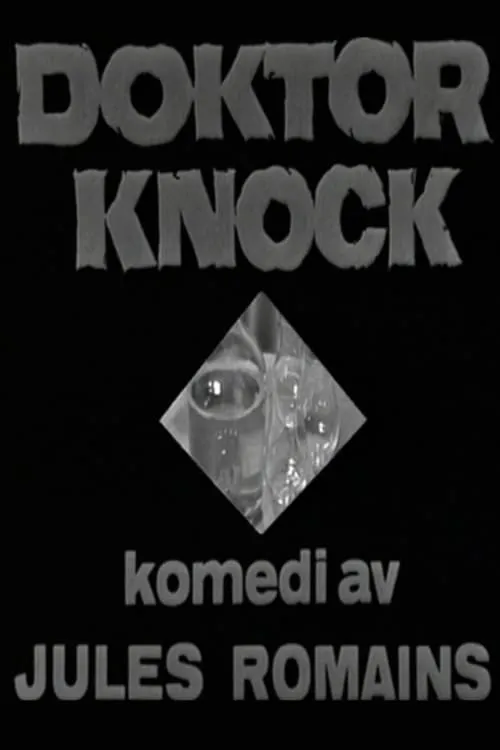 Doktor Knock (movie)