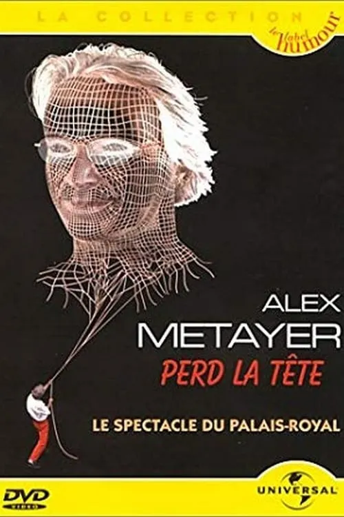 Alex Metayer perd la tête (movie)