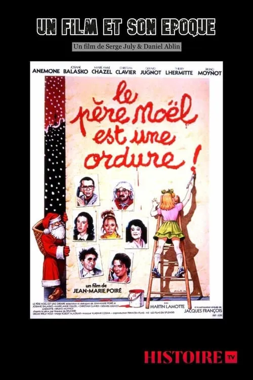 Il était une fois... « Le père Noël est une ordure » (movie)