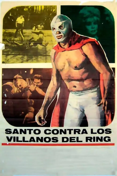 Santo el Enmascarado de Plata vs. los villanos del ring