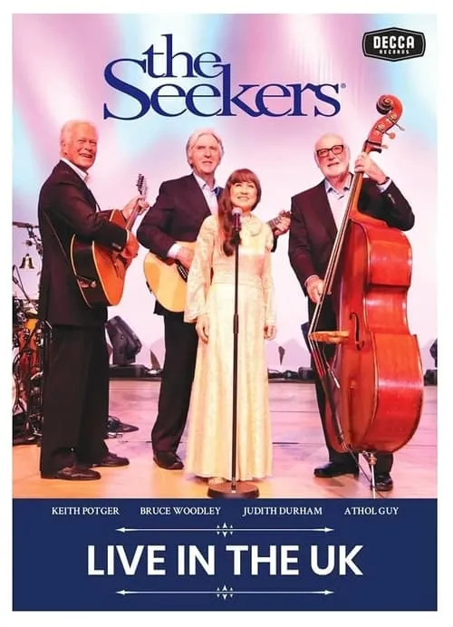 The Seekers: Live in The UK (movie)