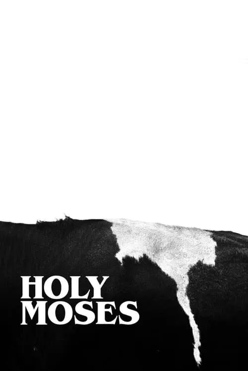 Holy Moses (movie)