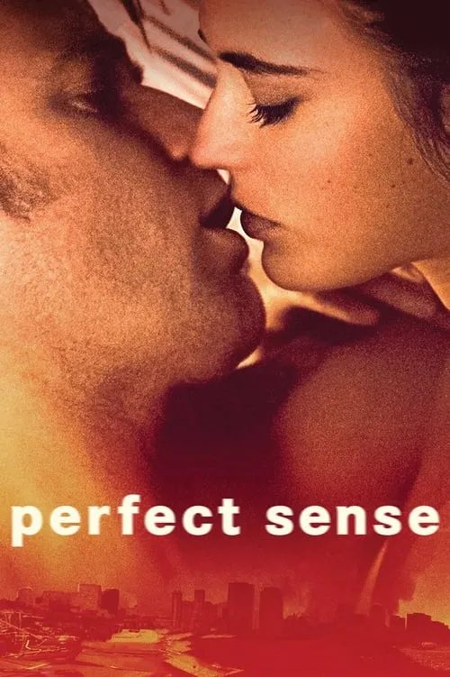 Perfect Sense (movie)