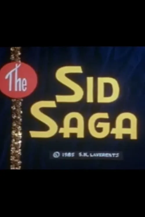 The Sid Saga Part 1 (movie)