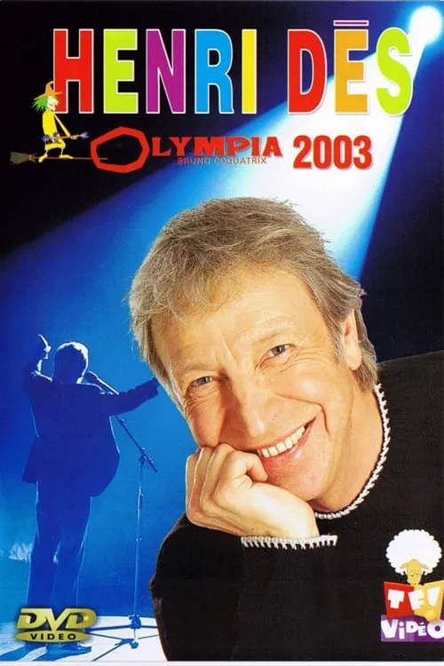 Henri Dès : Olympia 2003 (movie)