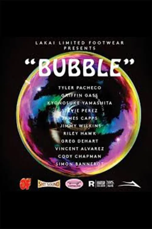 Lakai - Bubble (movie)