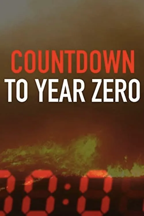 Countdown to Year Zero (фильм)