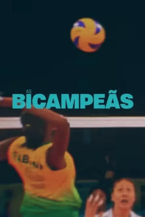 As Bicampeãs (сериал)