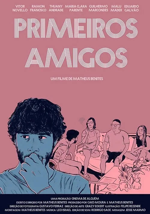 Primeiros Amigos (фильм)