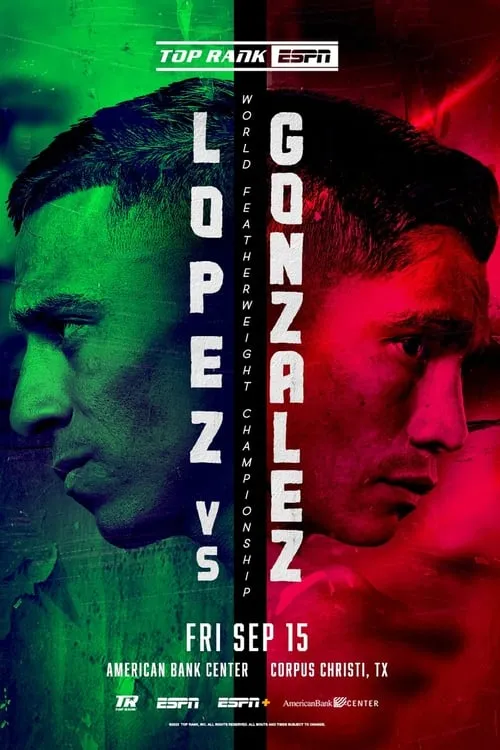 Luis Alberto Lopez vs. Joet Gonzalez (movie)