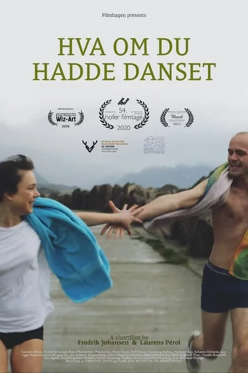 Hva om du hadde danset (фильм)