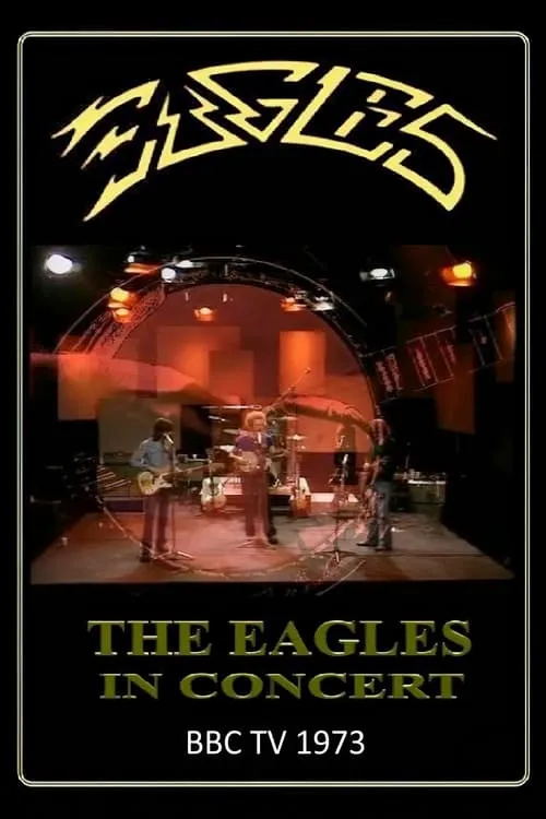 Eagles: BBC In Concert (movie)