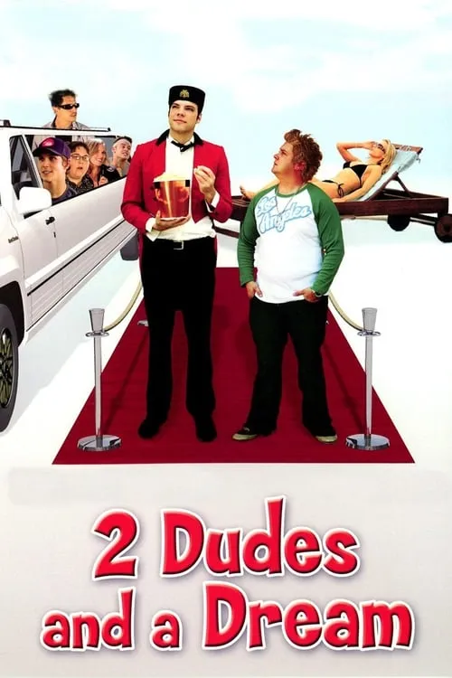 2 Dudes and a Dream (movie)