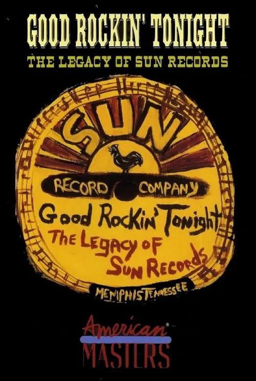 Good Rockin' Tonight: The Legacy of Sun Records (movie)