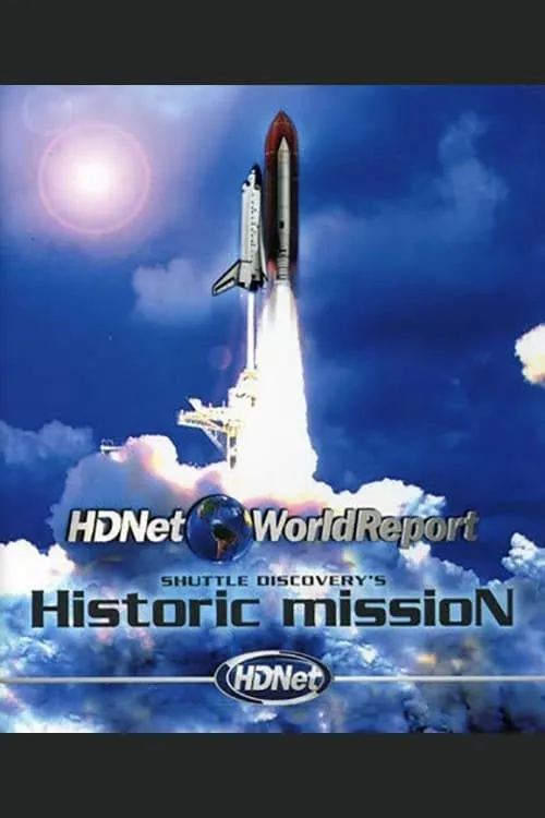 Shuttle Discovery's Historic Mission (фильм)