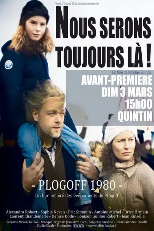 Nous serons toujours là ! Plogoff 1980 (фильм)