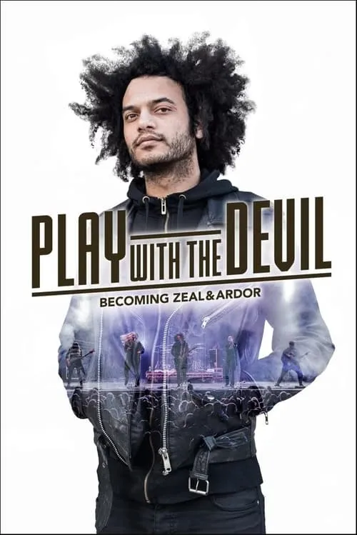 Play with the Devil – Becoming Zeal & Ardor (фильм)