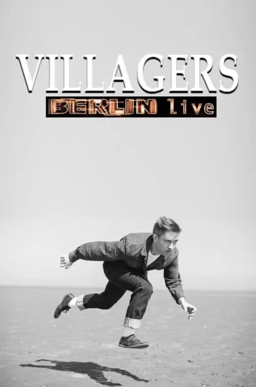 Villagers - Berlin Live (movie)