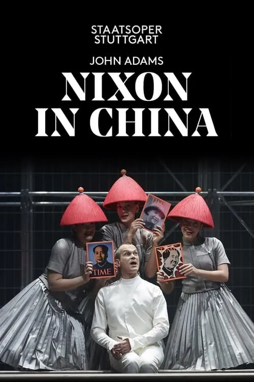 John Adams: Nixon in China (movie)