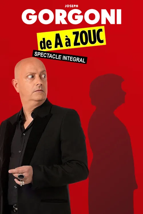 Joseph Gorgoni : De A à Zouc (movie)