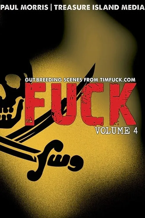 Fuck: Volume 4 (фильм)