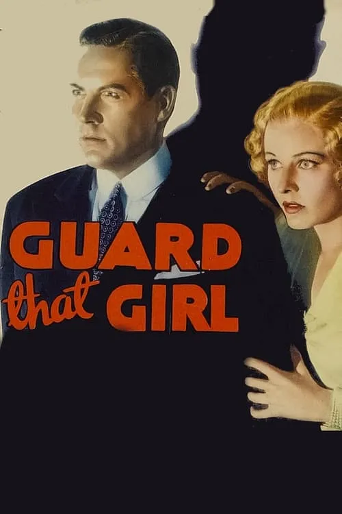 Guard That Girl (movie)