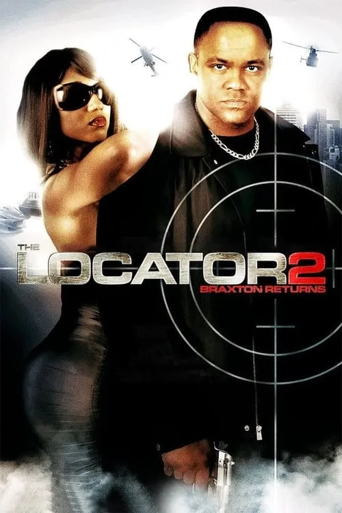 The Locator 2: Braxton Returns (movie)